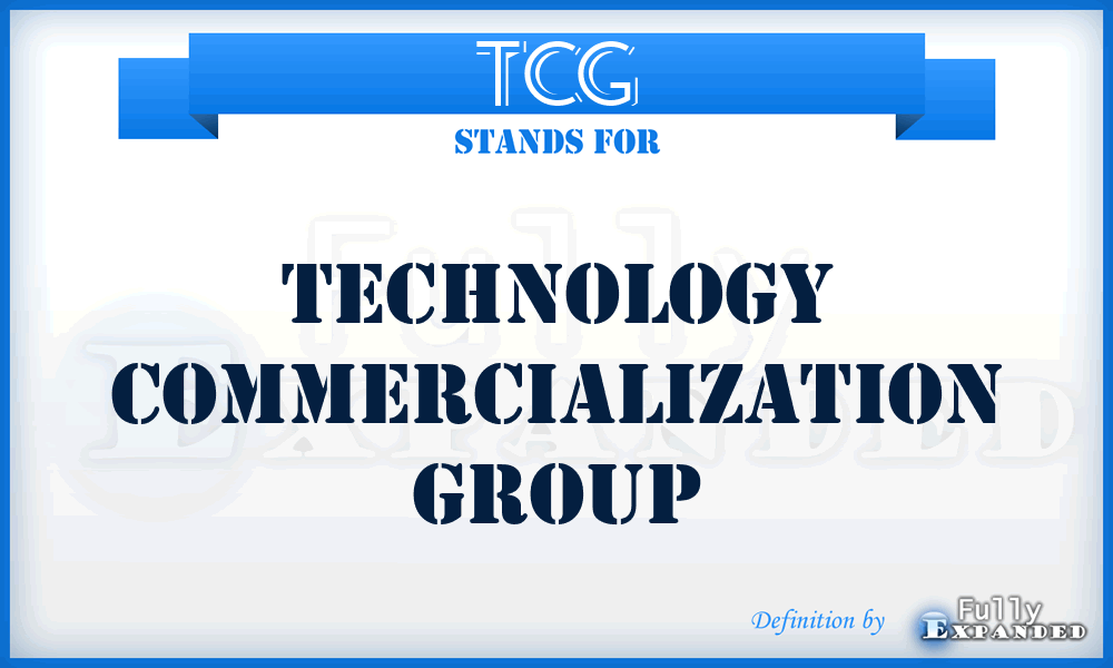 TCG - Technology Commercialization Group