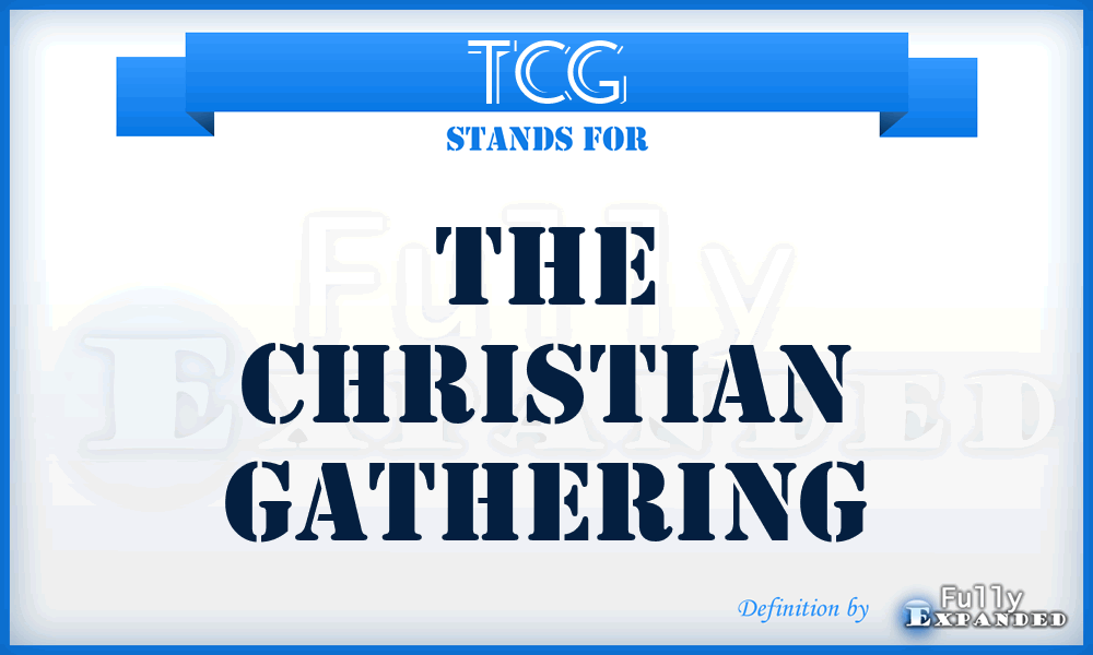 TCG - The Christian Gathering