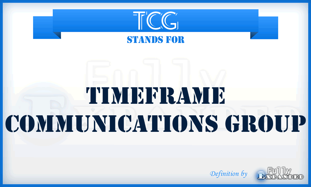 TCG - Timeframe Communications Group