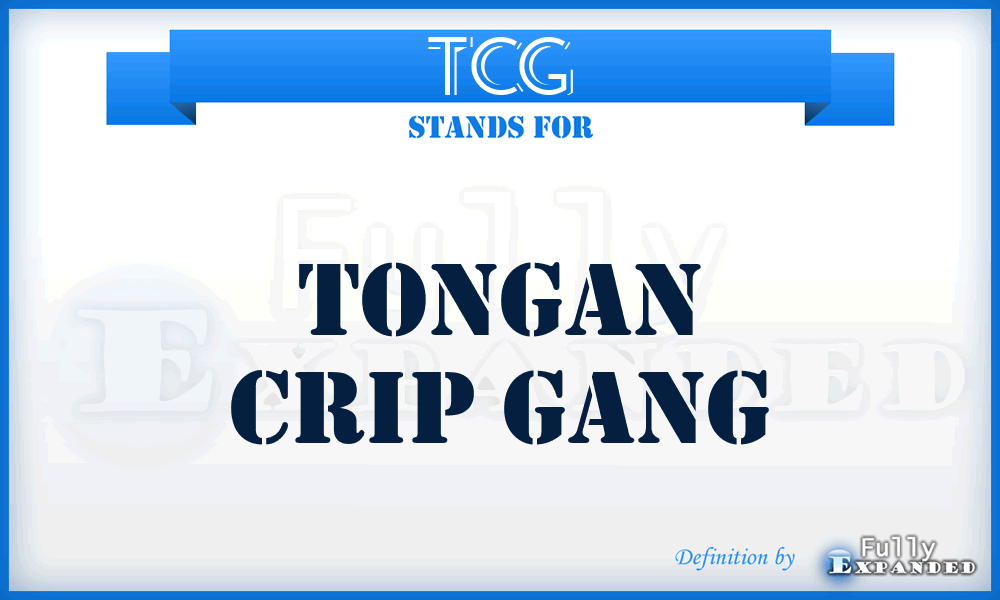 TCG - Tongan Crip Gang