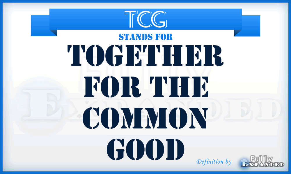 TCG - Together for the Common Good