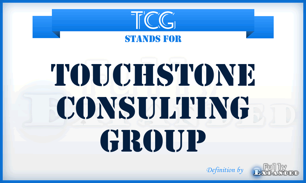 TCG - Touchstone Consulting Group