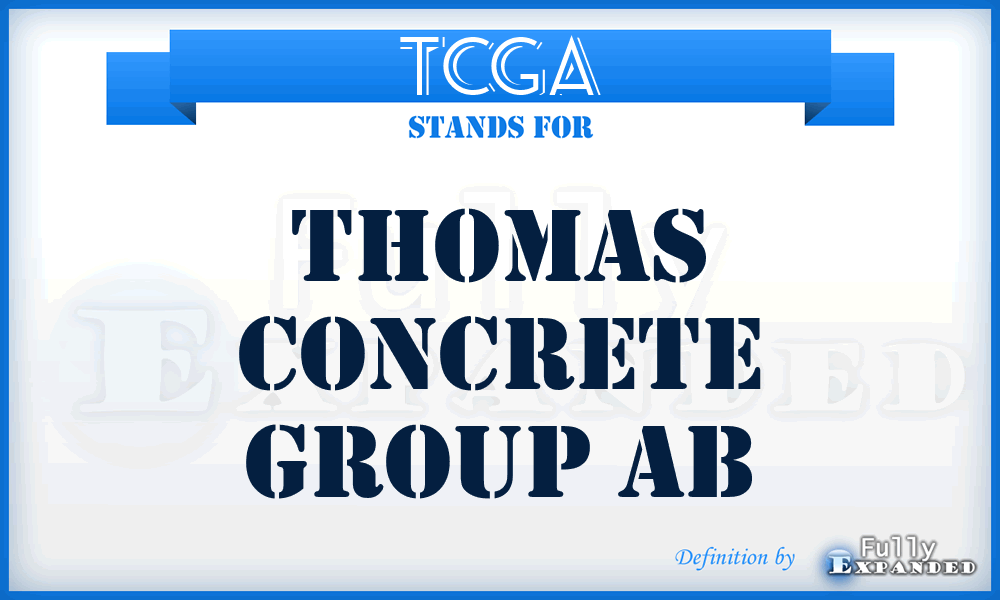 TCGA - Thomas Concrete Group Ab