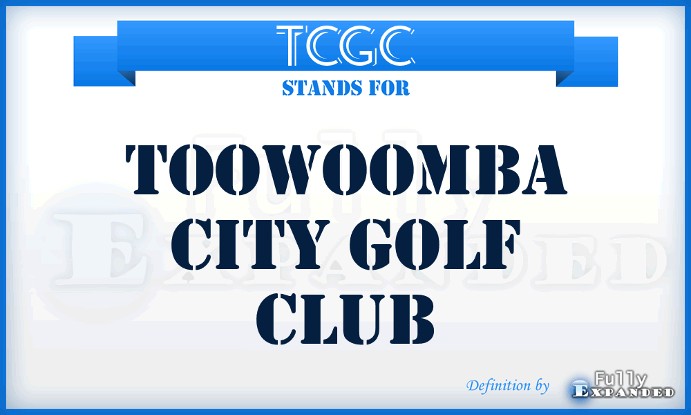 TCGC - Toowoomba City Golf Club