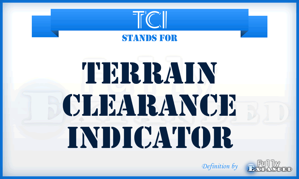 TCI - terrain clearance indicator