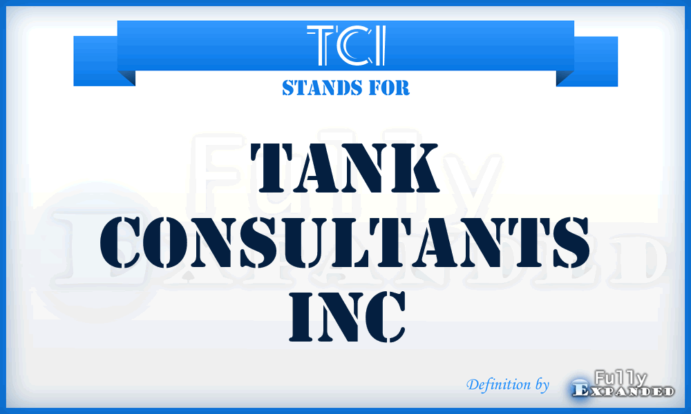TCI - Tank Consultants Inc