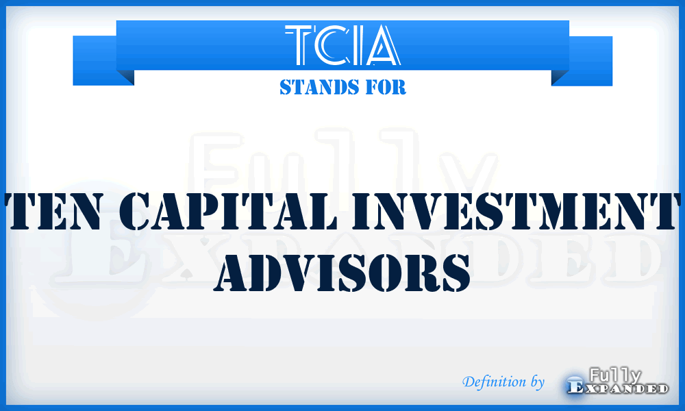 TCIA - Ten Capital Investment Advisors
