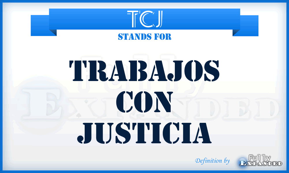 TCJ - Trabajos Con Justicia