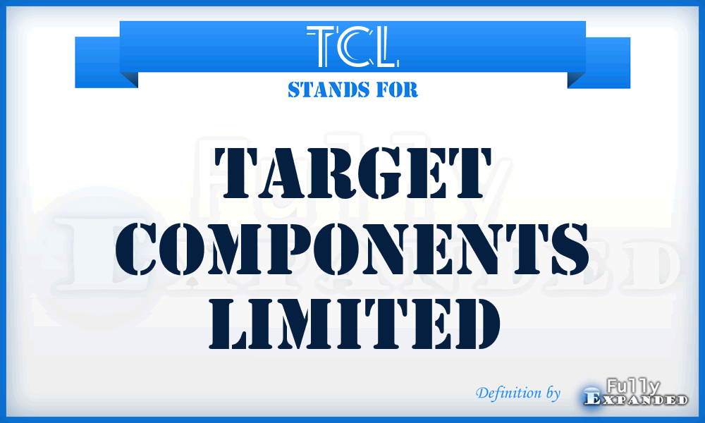 TCL - Target Components Limited