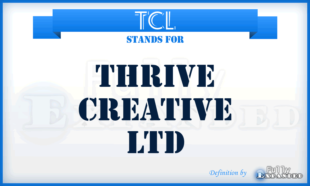 TCL - Thrive Creative Ltd