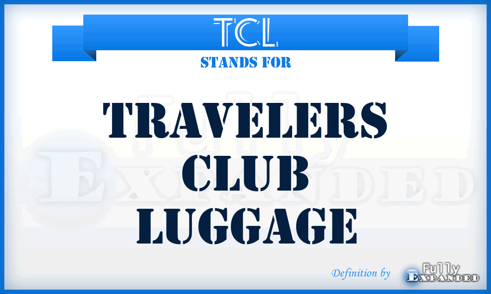 TCL - Travelers Club Luggage