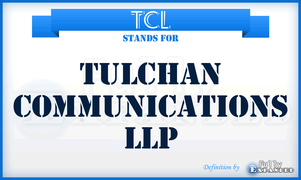 TCL - Tulchan Communications LLP