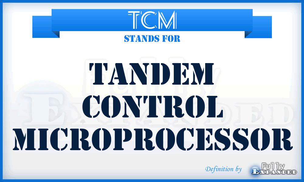 TCM - Tandem Control Microprocessor