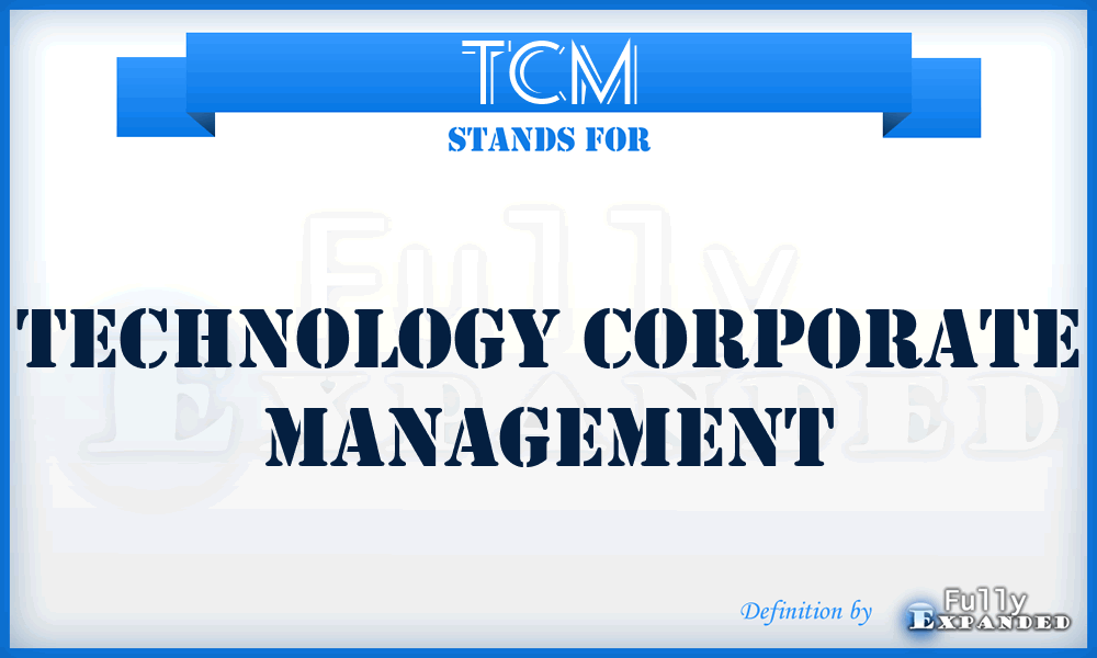 TCM - Technology Corporate Management