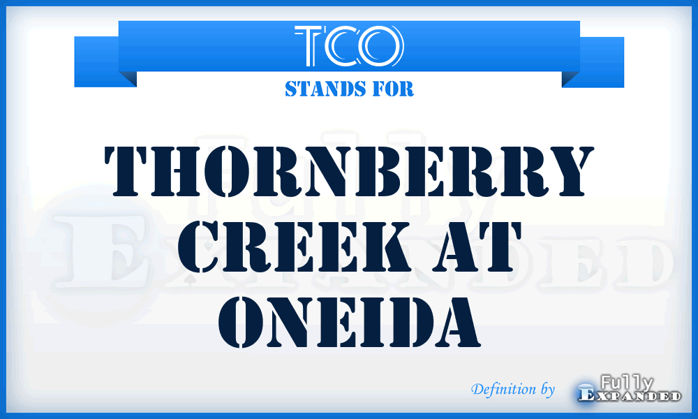 TCO - Thornberry Creek at Oneida