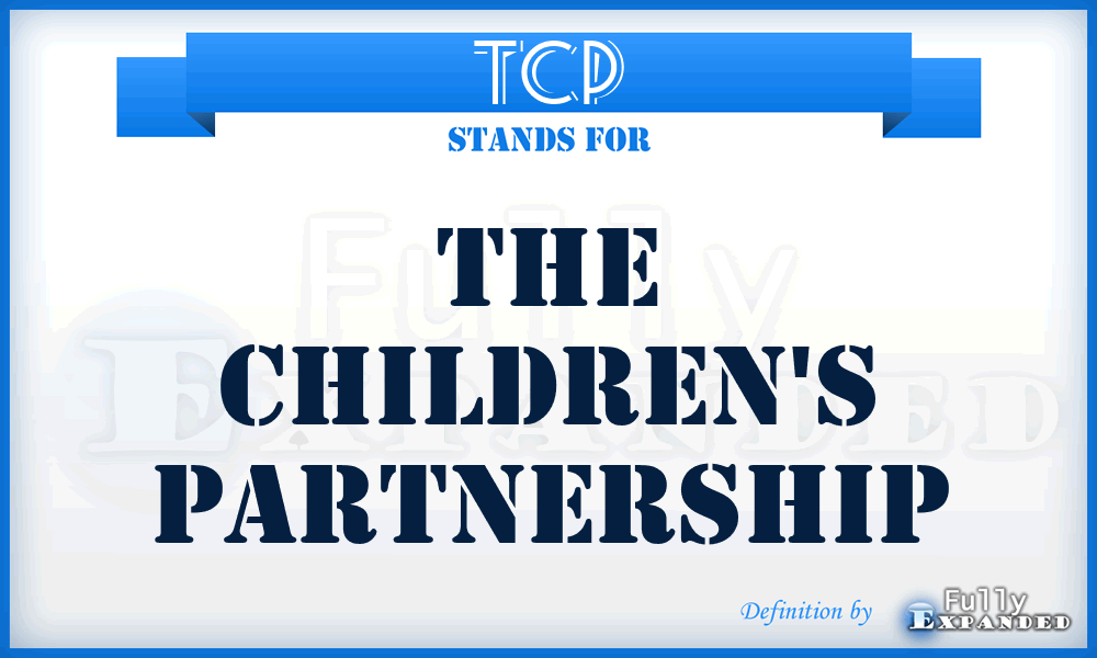 TCP - The Children's Partnership