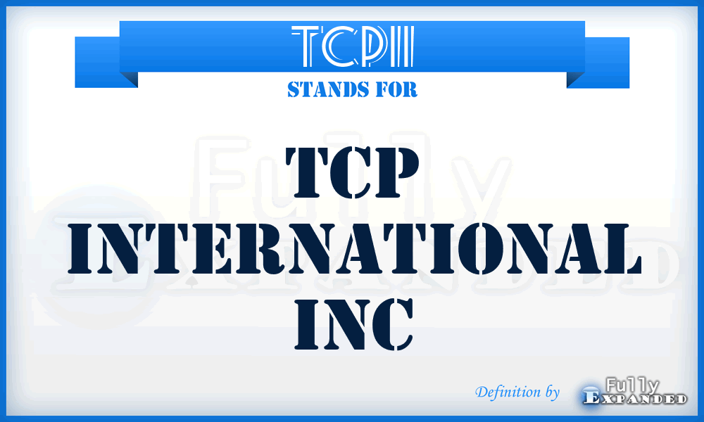 TCPII - TCP International Inc