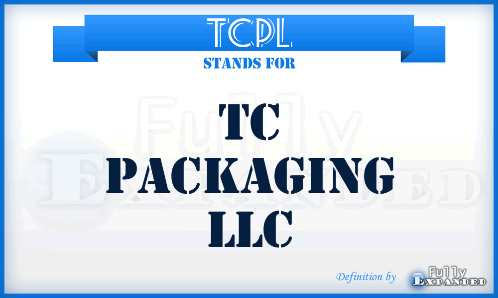 TCPL - TC Packaging LLC
