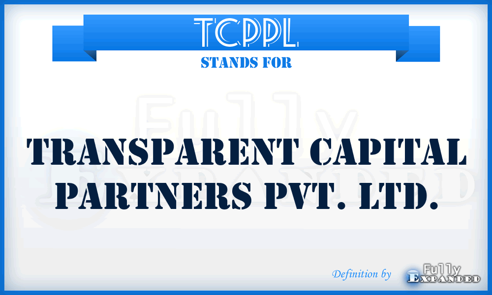 TCPPL - Transparent Capital Partners Pvt. Ltd.