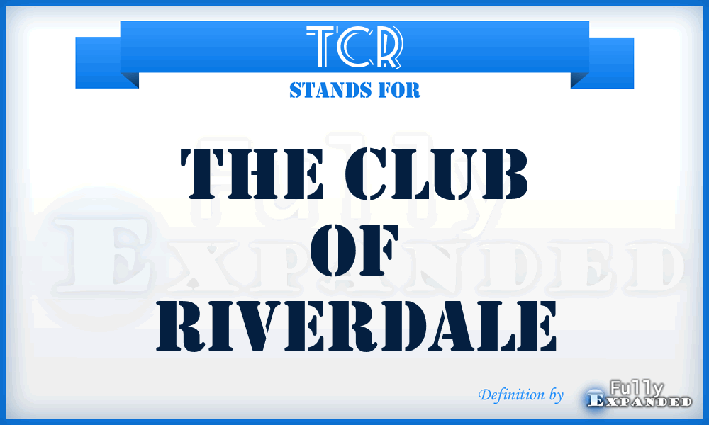 TCR - The Club of Riverdale