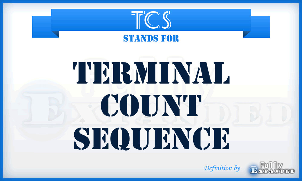 TCS - terminal count sequence