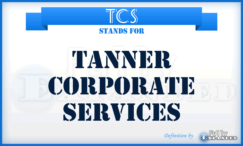 TCS - Tanner Corporate Services