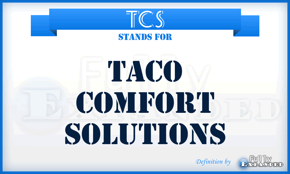 TCS - Taco Comfort Solutions