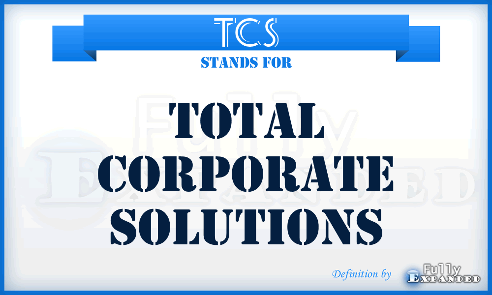 TCS - Total Corporate Solutions