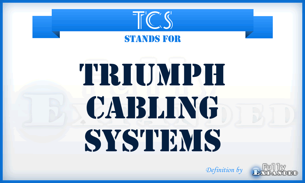 TCS - Triumph Cabling Systems