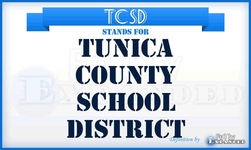 TCSD - Tunica County School District