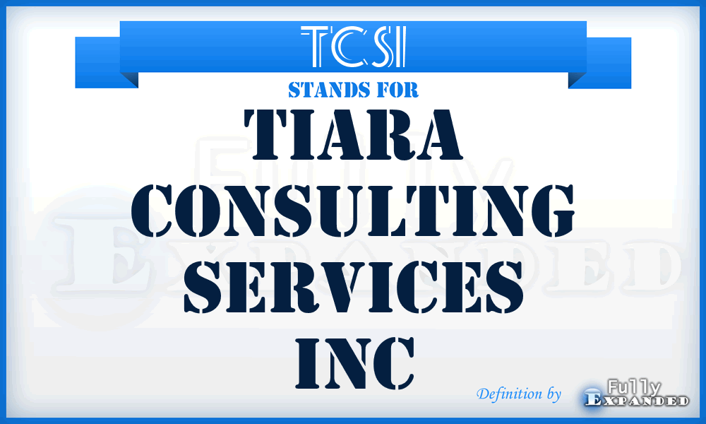 TCSI - Tiara Consulting Services Inc