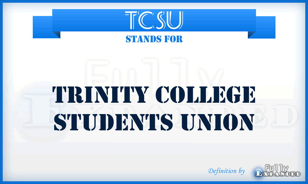 TCSU - Trinity College Students Union