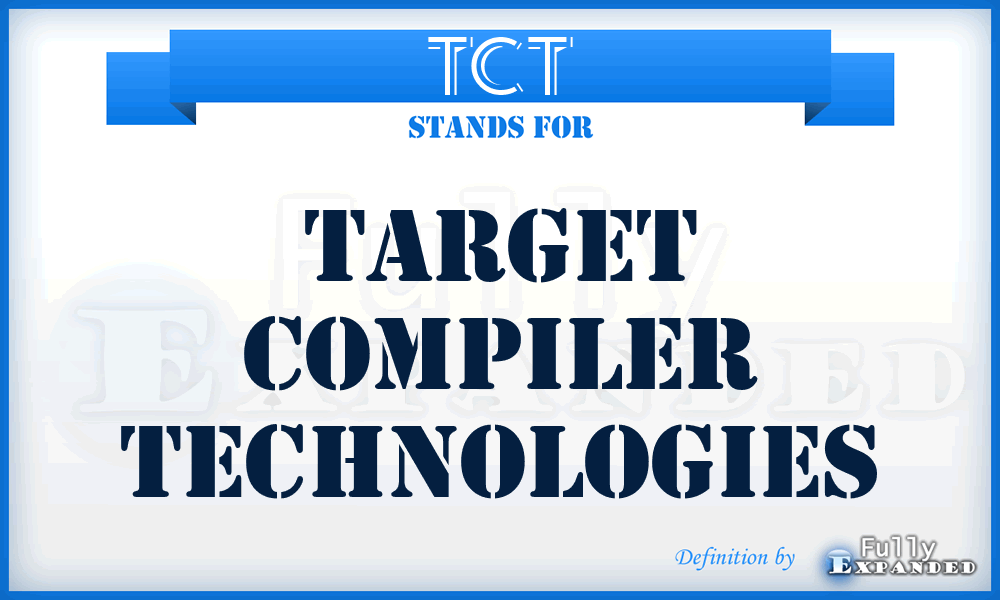 TCT - Target Compiler Technologies