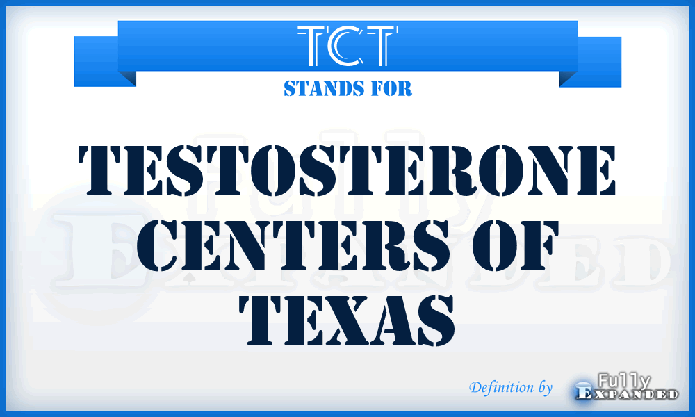 TCT - Testosterone Centers of Texas