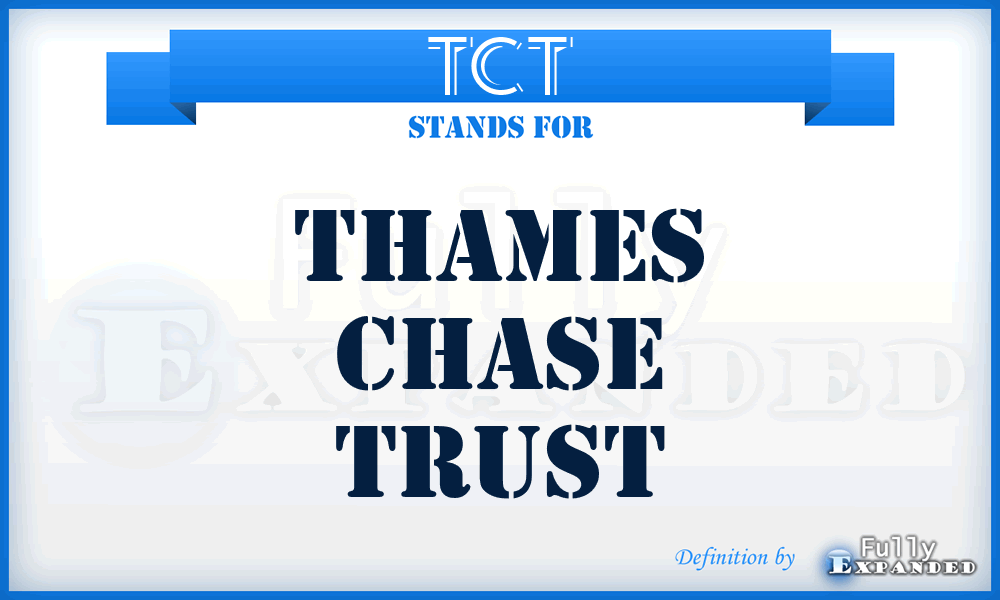 TCT - Thames Chase Trust