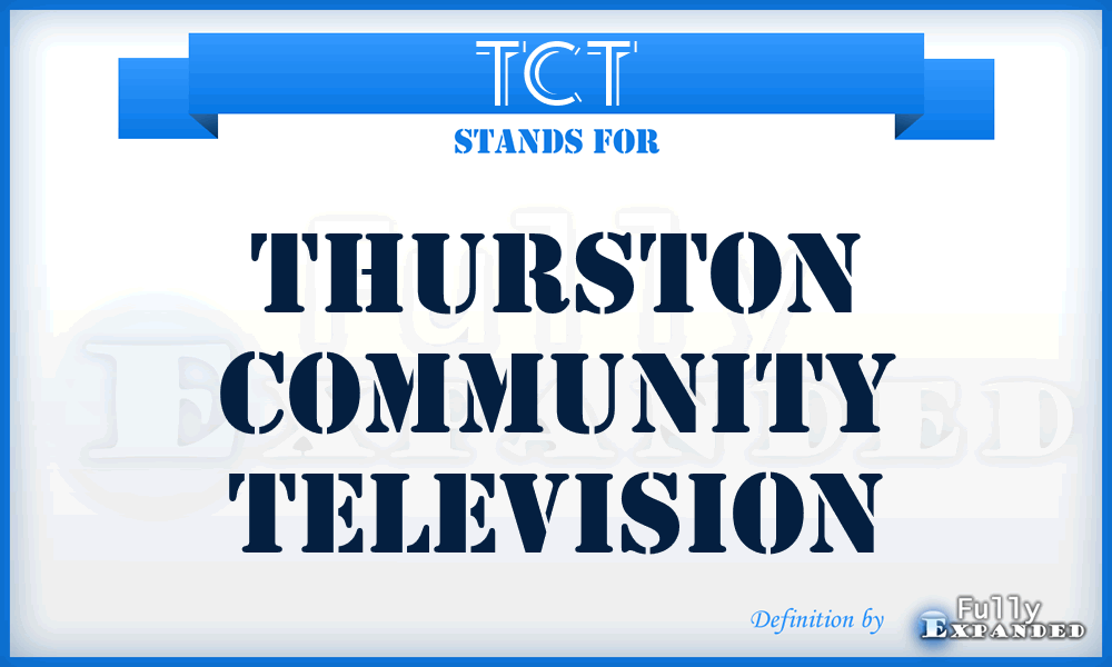 TCT - Thurston Community Television