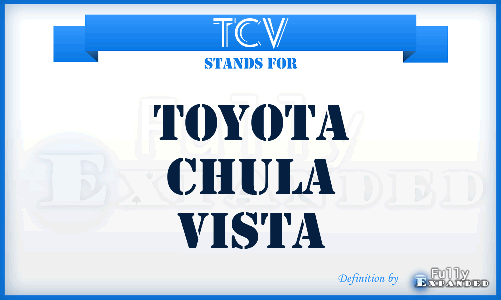 TCV - Toyota Chula Vista