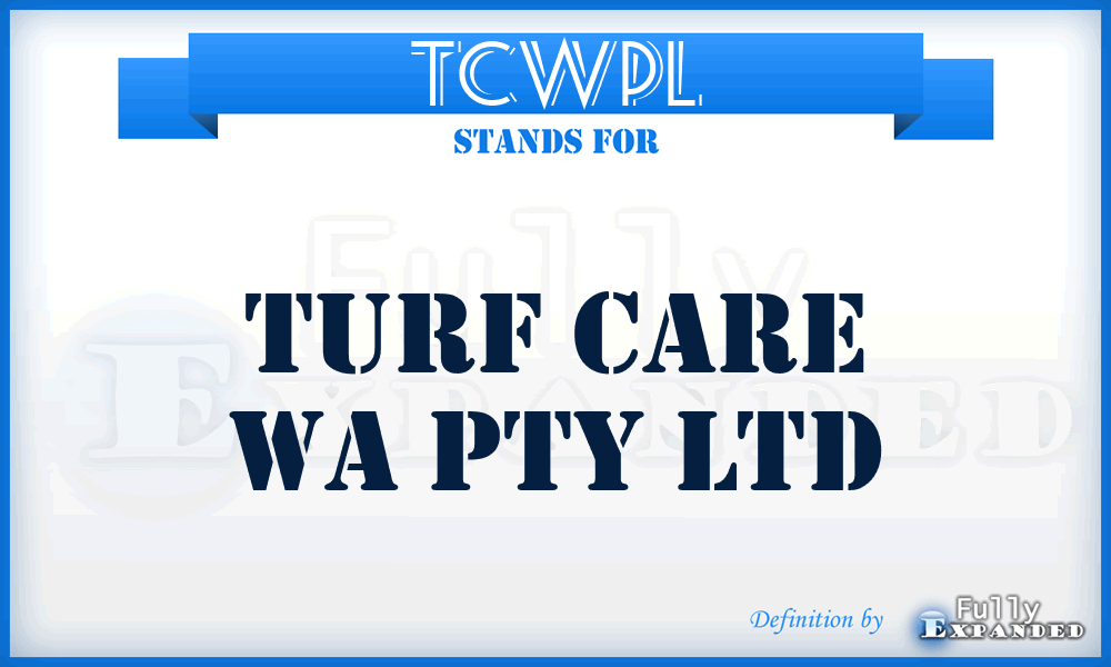 TCWPL - Turf Care Wa Pty Ltd