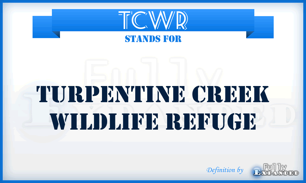 TCWR - Turpentine Creek Wildlife Refuge