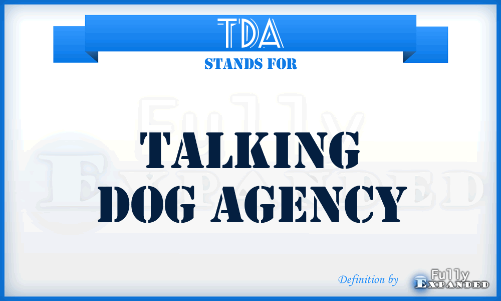 TDA - Talking Dog Agency