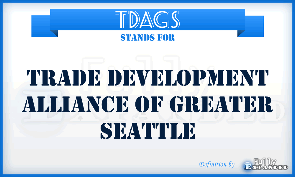 TDAGS - Trade Development Alliance of Greater Seattle