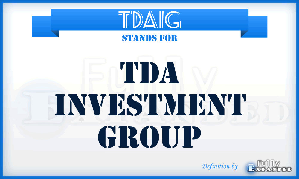 TDAIG - TDA Investment Group