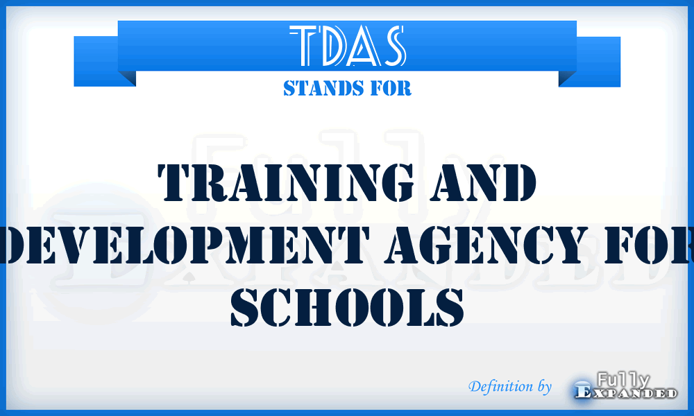TDAS - Training and Development Agency for Schools