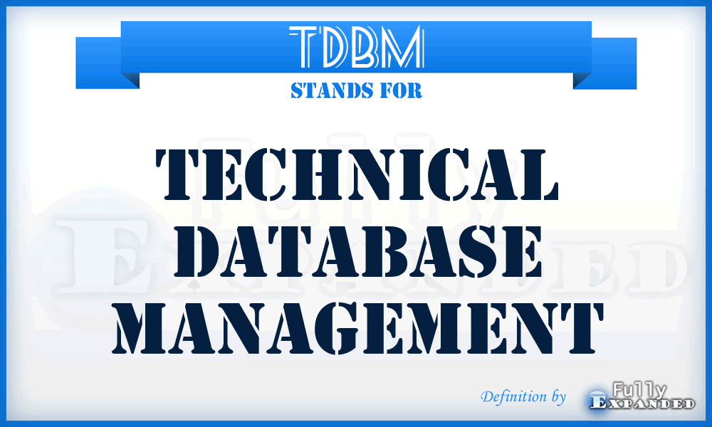 TDBM - technical database management