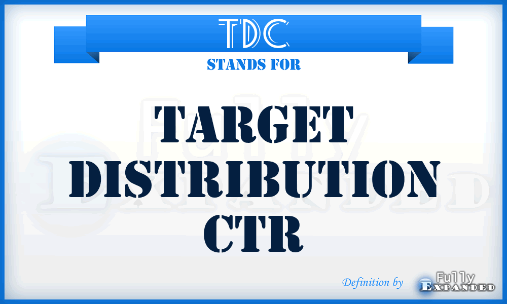 TDC - Target Distribution Ctr