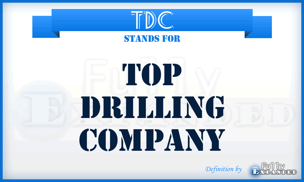TDC - Top Drilling Company