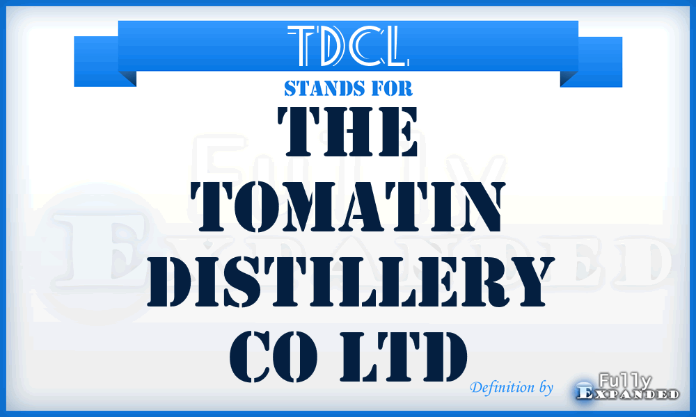 TDCL - The Tomatin Distillery Co Ltd