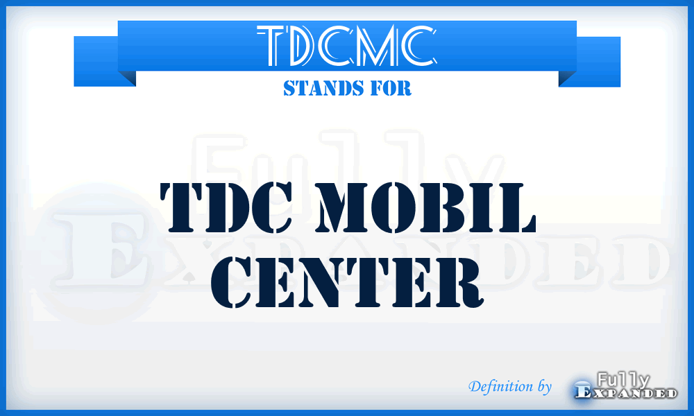 TDCMC - TDC Mobil Center