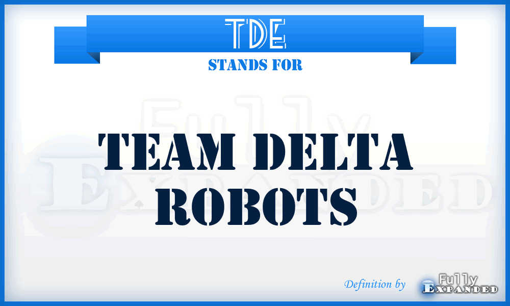 TDE - Team Delta Robots