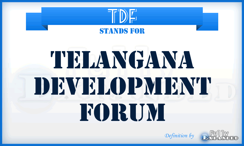 TDF - Telangana Development Forum